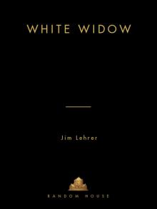 The White Widow: A Novel The White Widow: A Novel