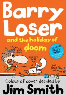 Barry Loser and the Holiday of Doom