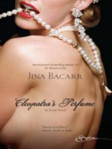 Cleopatra�s Perfume