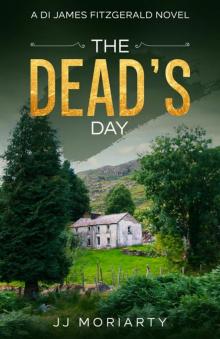 The Dead's Day: A DI James Fitzgerald Novel