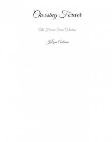 Choosing Forever