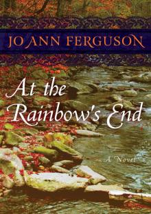 At the Rainbow's End At the Rainbow's End