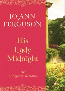 His Lady Midnight His Lady Midnight