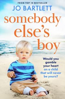 Somebody Else’s Boy