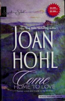 Come Home To Love (Harlequin Signature Select)
