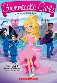 Cinderella Stays Late Cinderella Stays Late