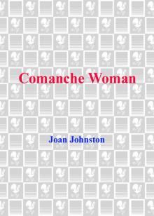 Comanche Woman Comanche Woman