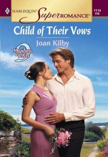 Child of Their Vows (Harlequin Super Romance)