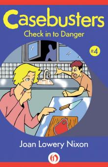 Check in to Danger