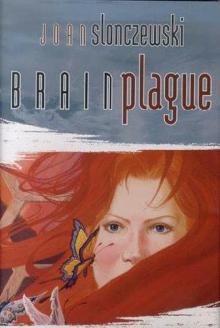 Brain Plague (elysium cycle)