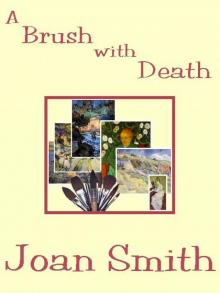 A Brush with Death A Brush with Death