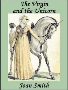 The Virgin and the Unicorn The Virgin and the Unicorn
