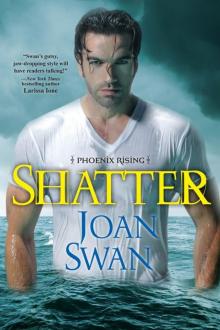 Shatter (Phoenix Rising)