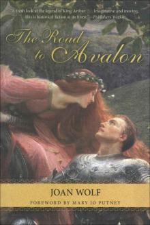 The Road to Avalon (Rediscovered Classics)