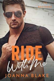 Ride With Me: A Possessive Cowboy Romance Ride With Me: A Possessive Cowboy Romance