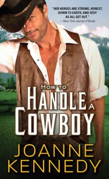 How to Handle a Cowboy How to Handle a Cowboy