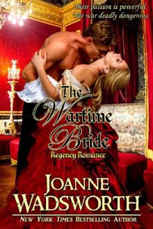 The Wartime Bride_Regency Romance