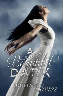A Beautiful Dark A Beautiful Dark