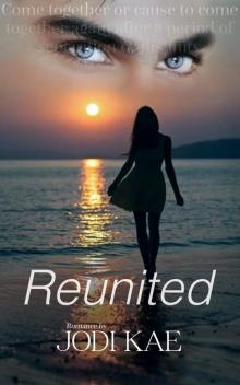 Reunited Reunited