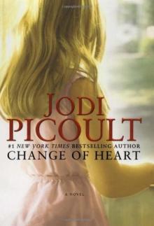 Change of Heart Change of Heart