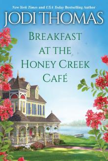 Breakfast at the Honey Creek Café Breakfast at the Honey Creek Café