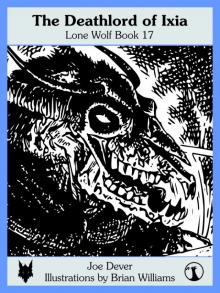 The Deathlord of Ixia The Deathlord of Ixia