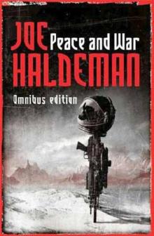 Peace and War