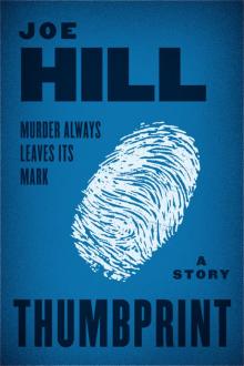 Thumbprint: A Story