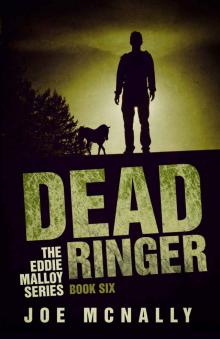 Dead Ringer (The Eddie Malloy series Book 6) Dead Ringer (The Eddie Malloy series Book 6)