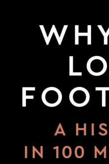 Why We Love Football