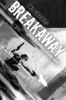 Breakaway: A Cassandra Kresnov Novel