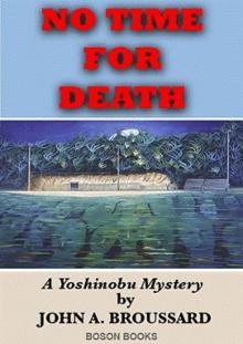 No Time for Death: A Yoshinobu Mystery