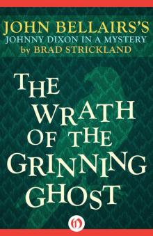 Wrath of the Grinning Ghost Wrath of the Grinning Ghost