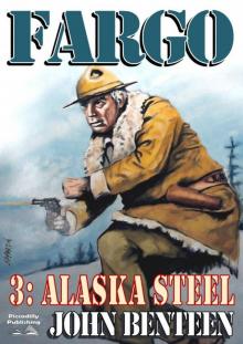 Alaska Steel (A Neal Fargo Adventure #3) Alaska Steel (A Neal Fargo Adventure #3)