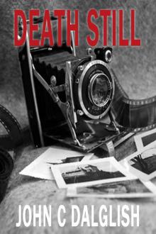 DEATH STILL (Det. Jason Strong (CLEAN SUSPENSE) Book 7)