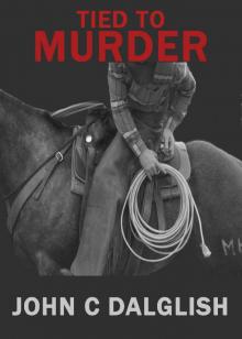 TIED TO MURDER (Det. Jason Strong(CLEAN SUSPENSE Book 5)