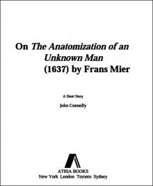 On the Anatomization of an Unknown Man (1637) On the Anatomization of an Unknown Man (1637)