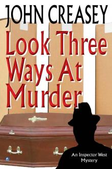 Look Three Ways At Murder Look Three Ways At Murder