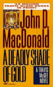 A Deadly Shade of Gold A Deadly Shade of Gold