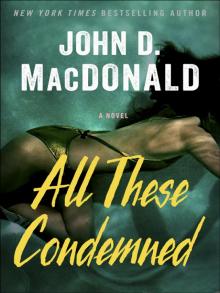 All These Condemned All These Condemned