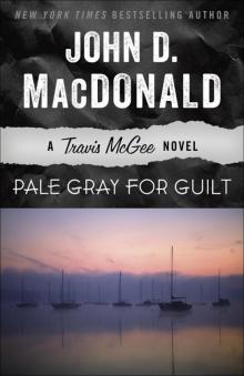 Pale Gray for Guilt Pale Gray for Guilt