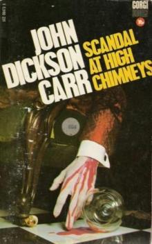Scandal at High Chimney