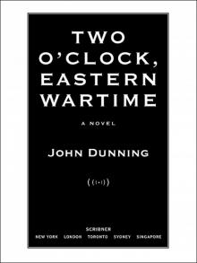 TWO O’CLOCK, EASTERN WARTIME