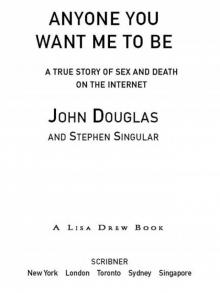 Anyone You Want Me to Be