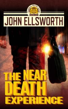 The Near Death Experience (Thaddeus Murfee Legal Thriller Series Book 10)