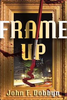 Frame-Up Frame-Up
