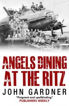 Angels Dining at the Ritz