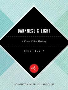 Darkness & Light: A Frank Elder Mystery (Frank Elder Mysteries)