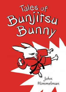 Tales of Bunjitsu Bunny Tales of Bunjitsu Bunny