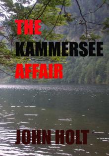 The Kammersee Affair The Kammersee Affair
